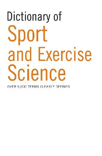 Dictionary Of Sports Science A C Black Publishers