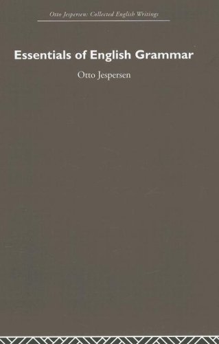 Essentials Of English Grammar Otto Jespersen