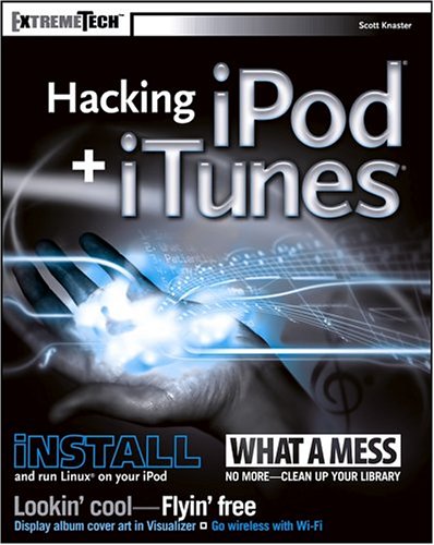 Hacking Ipod Itunes Scott Knaster