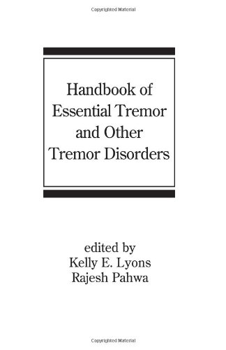 Handbook Of Essential Tremor And Other Tremor Disorders Kelly E Lyons