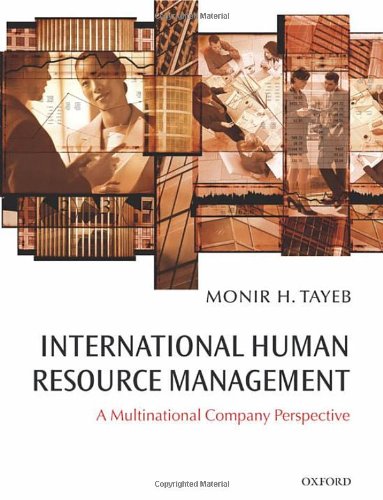 International Human Resource Management A Multinational Company Monir H Tayeb