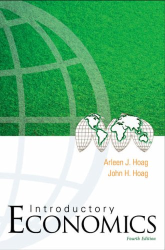 Introductory Economics 4th Ed Arleen J Hoag John H Hoag