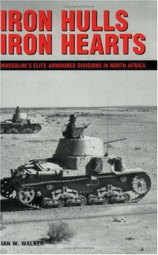 Iron Hulls Iron Hearts Ian Walker
