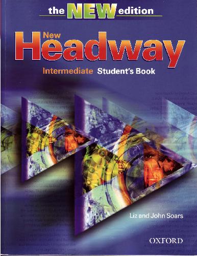 New Headway Intermediate Students Book New Edition Liz And John Soars