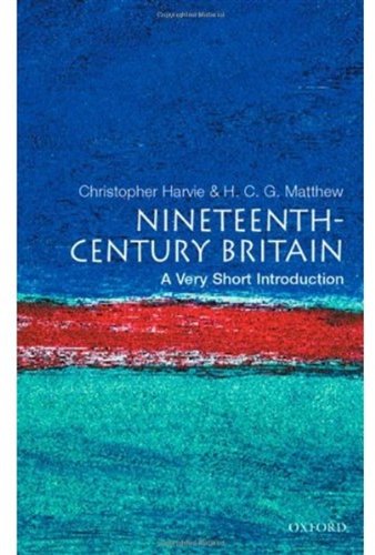 Nineteenthcentury Britain A Very Short Introduction Christopher Harvie