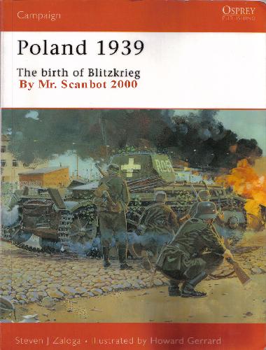 Poland 1939 The Birth Of Blitzkrieg Steven J Zaloga