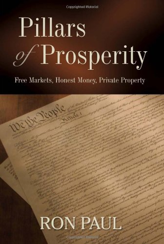 Pillars Of Prosperity Ron Paul