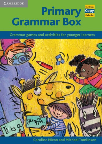 Primary Grammar Box Grammar Games And Activities For Younger Learners Caroline Nixon