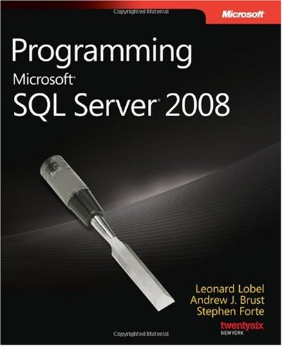 Programming Microsoft Sql Server 2008 Leonard Lobel Andrew J Brust