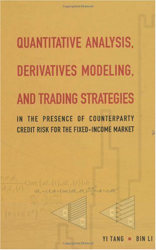 Quantative Analysis Derivatives Modeling And Trading Strategies Yi Tang