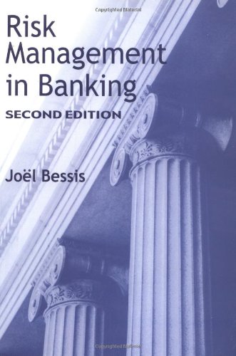 Risk Management In Banking Second Edition 2nd Ed Jol Bessis