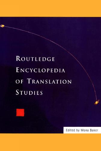 Routledge Encyclopedia Of Translation Studies Mona Baker