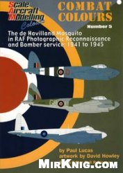 The De Havilland Mosquito In Raf Photographic Reconnaissance And Bomber Service 19411945 Paul Lucas
