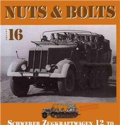 Schwerer Zugkraftwagen 12 To And Variants Daimlerbenzsdkfz8 1st Edition Nicolaus Hettler