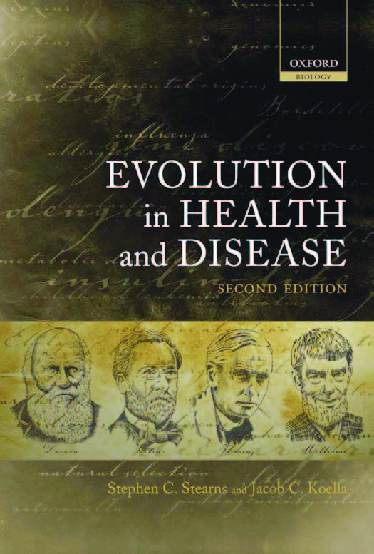 Evolution In Health And Disease 2nd Edition Stephen C Stearns And Jacob C Coella