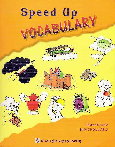 Speed Up Vocabulary Gokhan Cansiz Mustafa Bahar