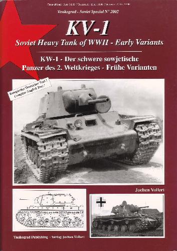 Tankograd Soviet Special No 2002 Kv1 Soviet Heavy Tanks Of Wwii Early Jochen Vollert