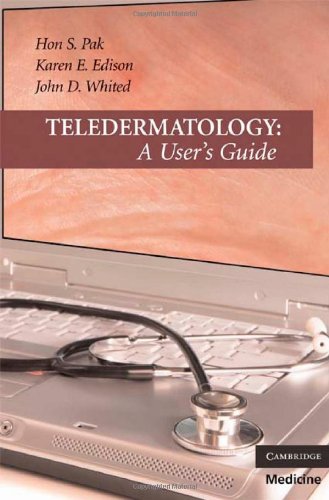 Teledermatology A Users Guide Hon S Pak Md Karen E Edison Md