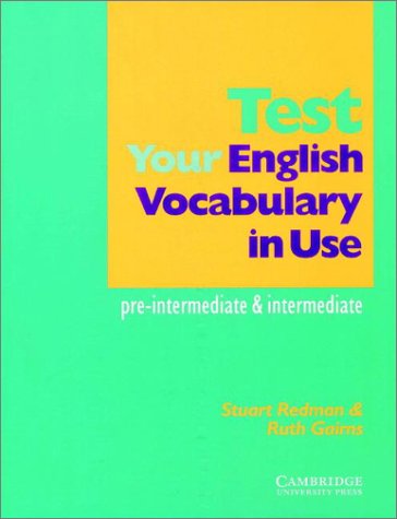 Test Your English Vocabulary In Use Preintermediate And Intermediate Stuart Redman