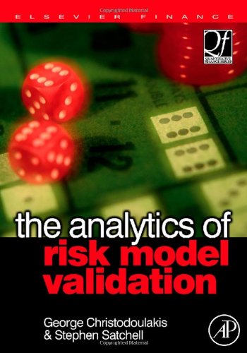 The Analytics Of Risk Model Validation 1st Ed George A Christodoulakis