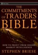 The Commitments Of Traders Bible How To Profit From Insider Market Stephen Briese