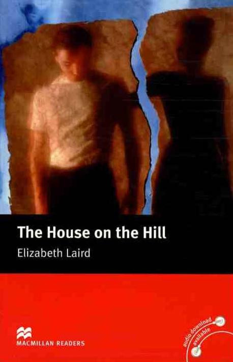 The House On The Hill Macmillan Readers Level 2 Elizabeth Laird
