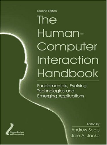 The Humancomputer Interaction Handbook Fundamentals Evolving 2nd Edition Andrew Sears
