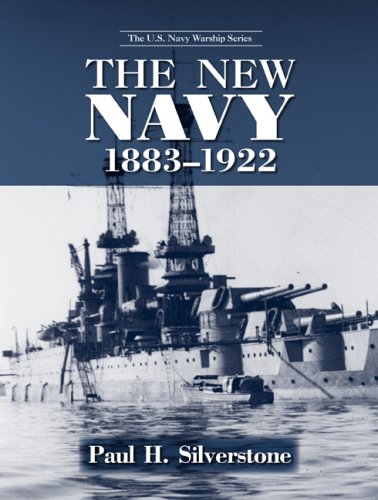 The New Navy 18831922 Paul Silverstone