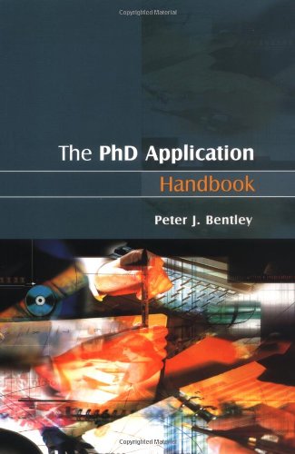 The Phd Application Handbook 1st Edition Peter J Bentley