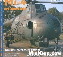 Mi4 In Detail Mil Mi4 4a Hound Photo Manual For Modellers Mil Mi24 All Variants Frantisek Khol