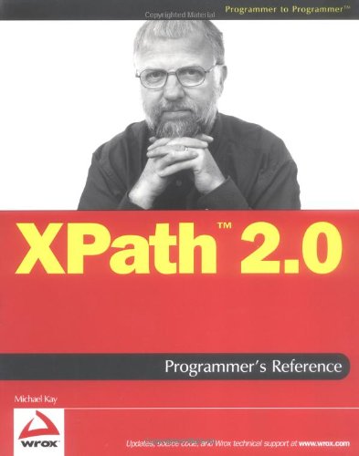 Xpath 20 Programmers Reference Michael Kay
