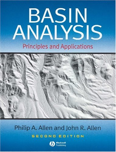 Basin Analysis Principles And Applications 2nd Edition Philip A Allen