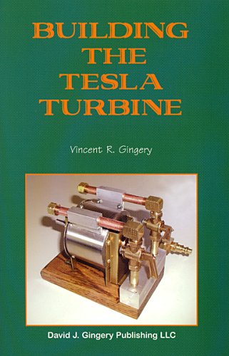Building A Tesla Turbine Vincent R Gingery