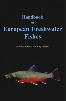Handbook Of European Freshwater Fishes Maurice Kottelat Jorg Freyhof