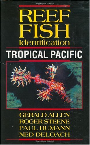 Reef Fish Identification Tropical Pacific Gerald Allen Roger Steene
