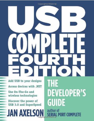 Usb Complete The Developers Guide 4th Edition Jan Axelson
