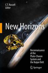 New Horizons Reconnaissance Of The Plutocharon System And The Kuiper Belt 1st Edition C T Russell Auth