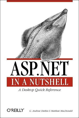 Aspnet In A Nutshell 1st Edition G Andrew Duthie Matthew Macdonald