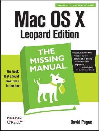 Mac Os X Leopard The Missing Manual 1st Edition David Pogue