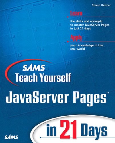 Sams Teach Yourself Javaserver Pages In 21 Days Steven Holzner