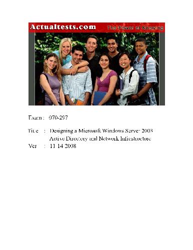 Actualtests Designing A Microsoft Windows Server 2003 Active Directory And Network Infrastucture Exam 070297