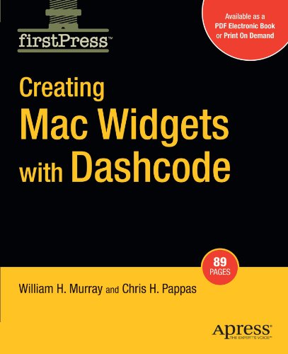 Creating Mac Widgets With Dashcode 1st Edition William Murray