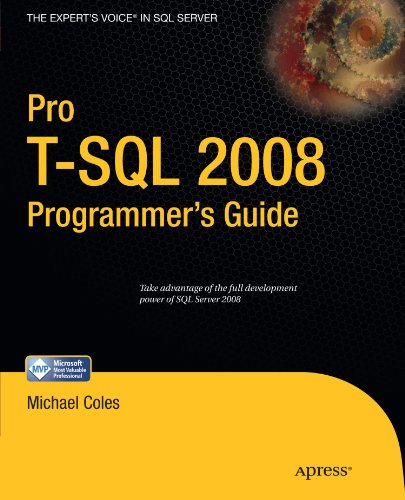 Pro Tsql 2008 Programmers Guide 1st Edition Michael Coles