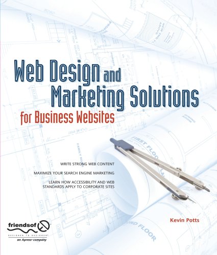 Web Design And Marketing Solutions For Business Websites 1st Edition Kevin Potts