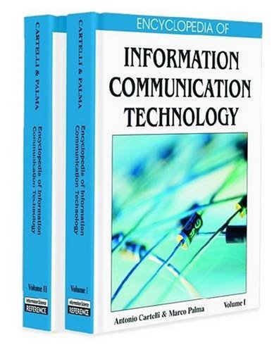 Encyclopedia Of Information Communication Technology Antonio Cartelli