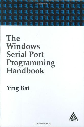 The Windows Serial Port Programming Handbook Ying Bai