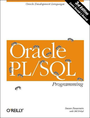 Oracle Plsql Programming Third Edition 3rd Edition Steven Feuerstein Bill Pribyl