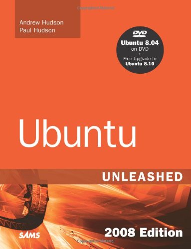 Ubuntu Unleashed 2008 Edition Covering 804 And 810 4th Edition Andrew Hudson