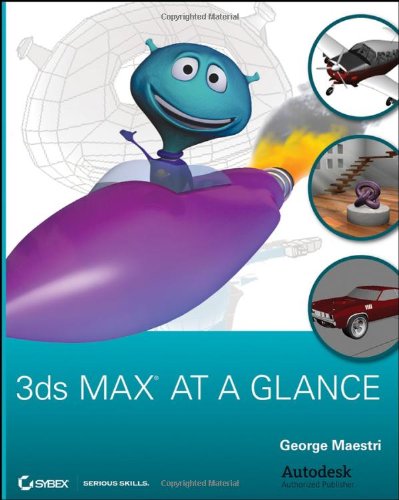 3ds Max At A Glance George Maestri