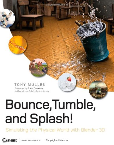 Bounce Tumble And Splash Simulating The Physical World With Blender 3d Papcdr Tony Mullen